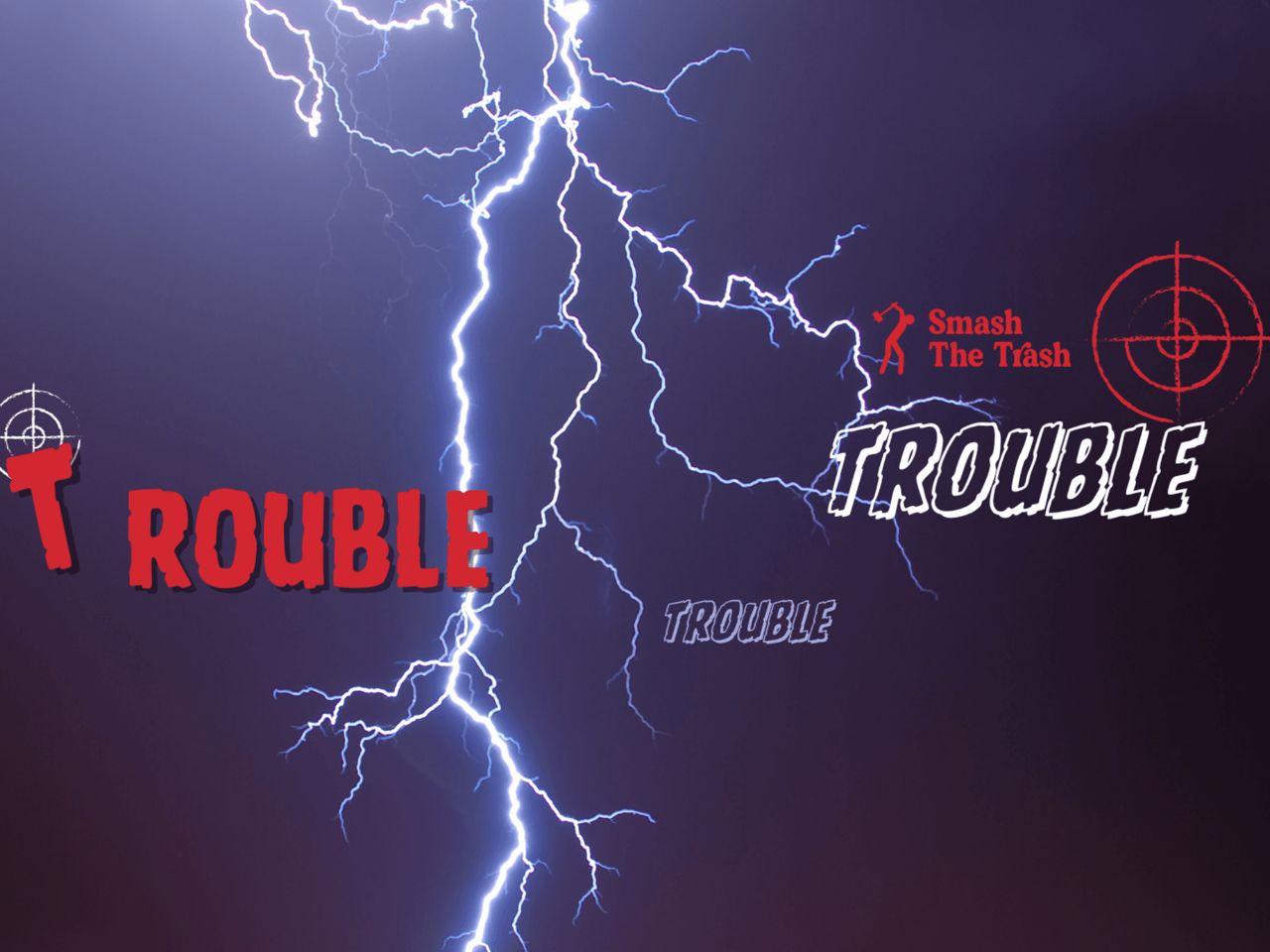 “Trouble” - Smash the Trash in Weinfelden