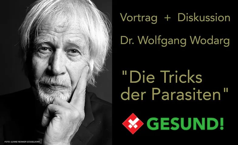 Dr. Wolfgang Wodarg: „Die Tricks der Parasiten“