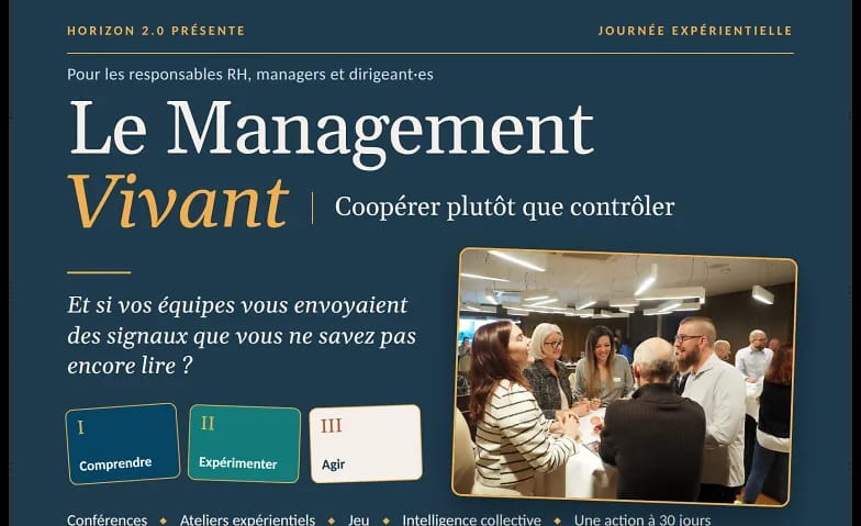 Le Management Vivant : coopérer plutôt que contrôler