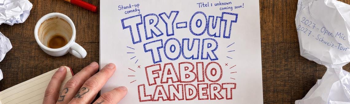 Fabio Landert: Try-Out Tour
