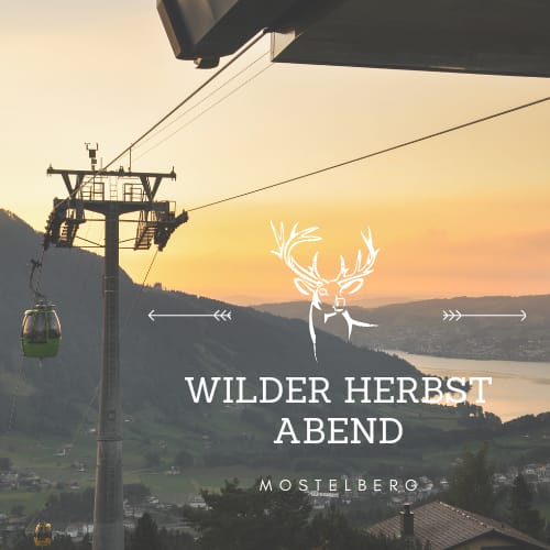 Soirée d’automne sauvage au Berggasthaus Mostelberg