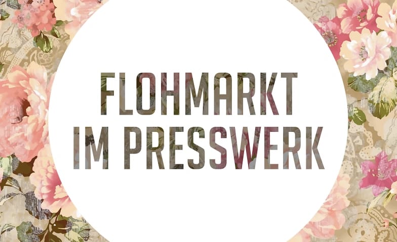 Flohmarkt im Presswerk Arbon, November 2026