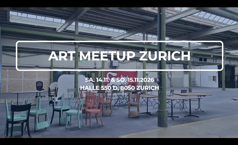 ART MEETUP ZURICH