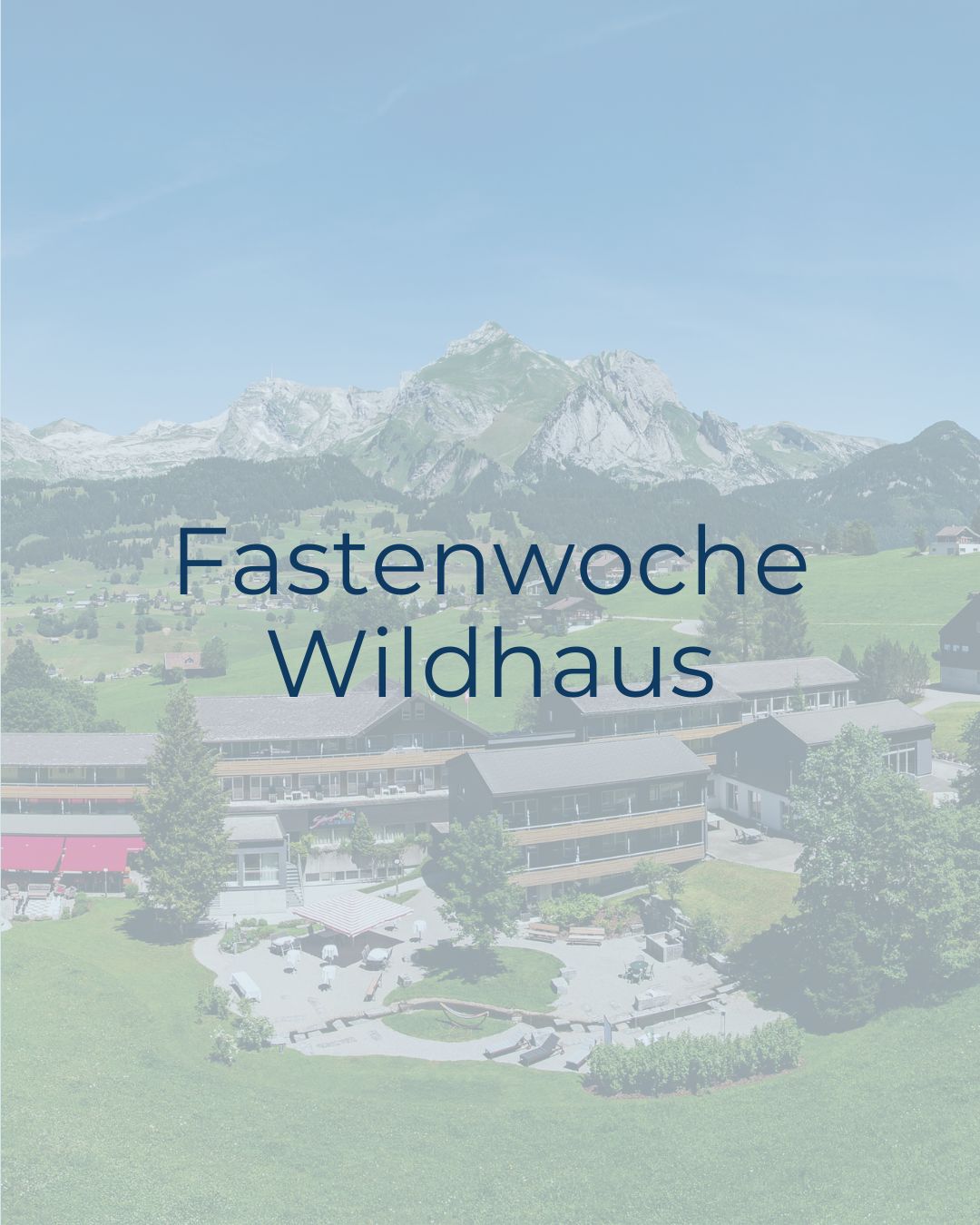 Fasting Retreat Wildhaus – fasting, hiking & yoga
