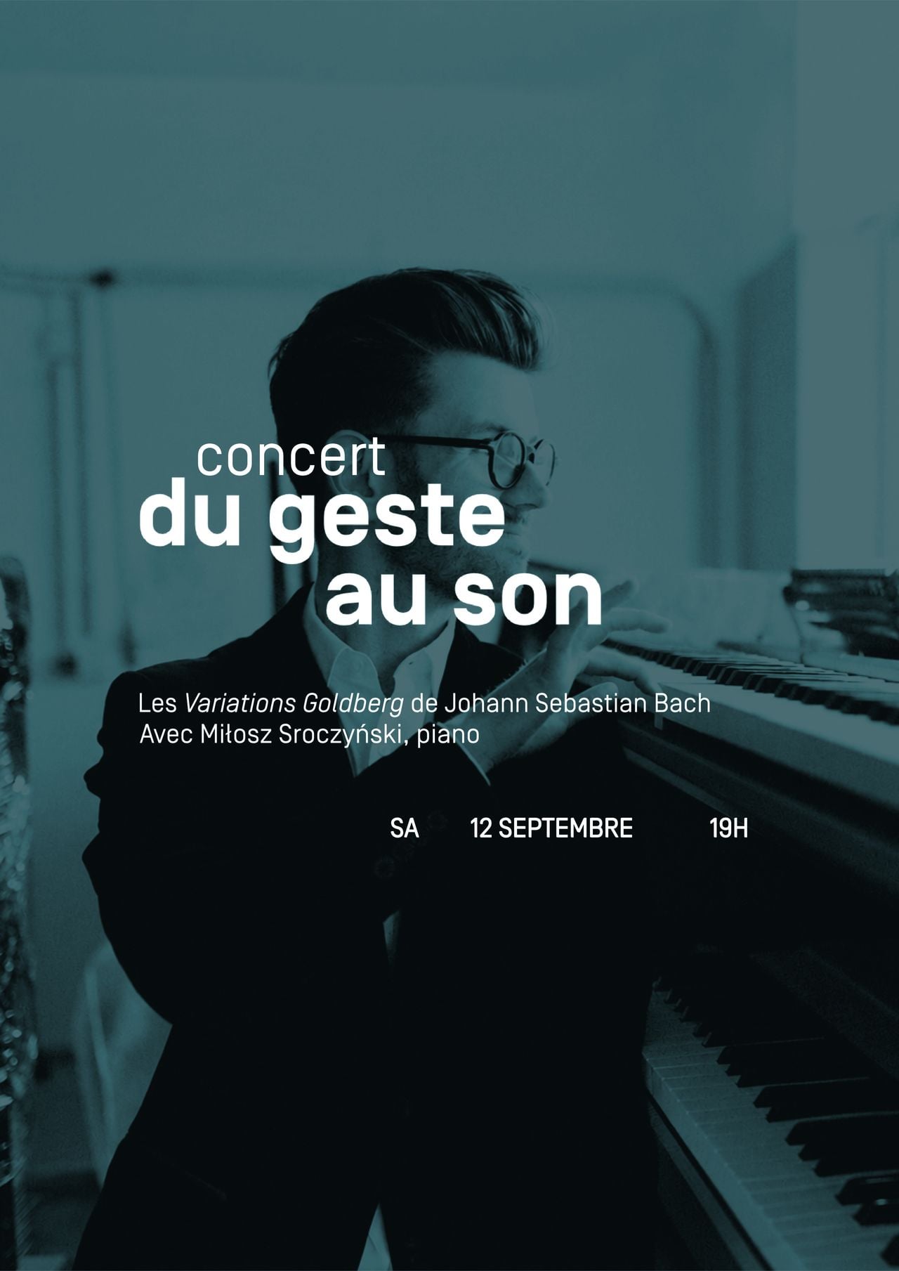 Du geste au son – Variations Goldberg, J.S. Bach, Milosz Sroczyński