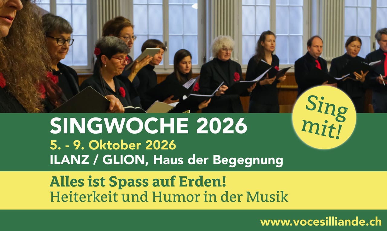 Singing Week / Choir Week in Ilanz/Glion, GR