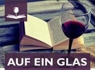 Auf ein Glas