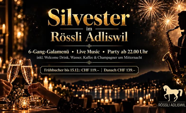 Silvester im Rössli Adliswil