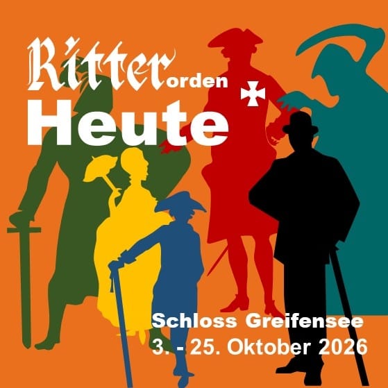 Ausstellung «Ritterorden heute»
