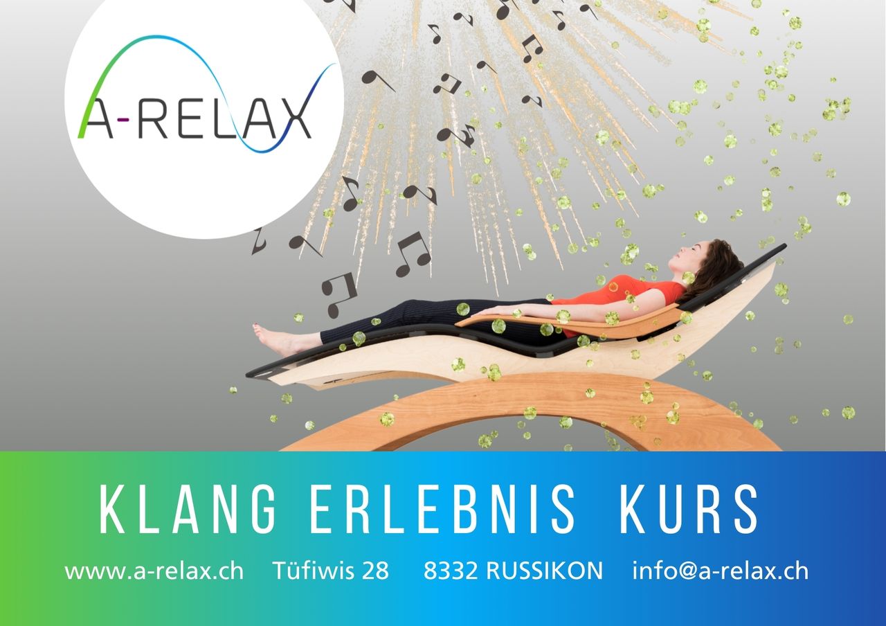 Sound experience course in Russikon / A-Relax Klangliegen