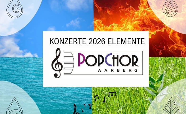 Konzert PopChor Aarberg 2026
