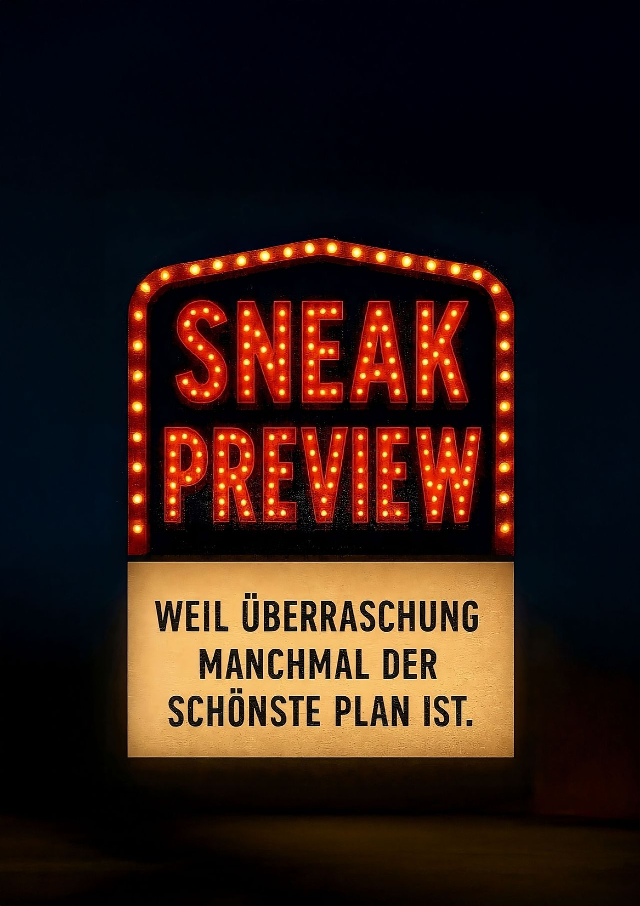 Sneak Preview