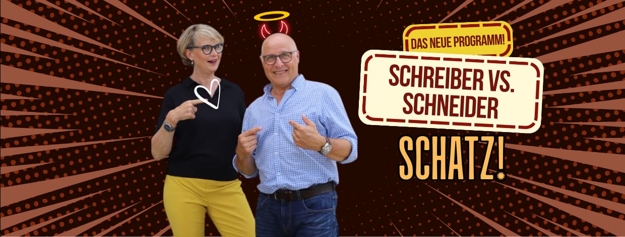 Schreiber vs. Schneider: Schatz!