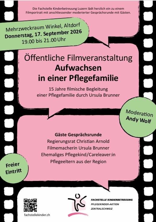 Zentralschweizer Filmtournée "Aufwachsen in einer Pflegefamilie"