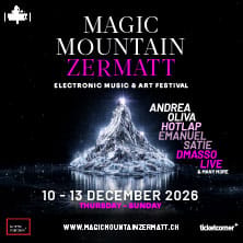 Magic Mountain Zermatt Closing Night with HOTLAP & EMANUEL SATIE