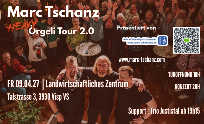 Marc Tschanz Heavy Örgeli Tour 2.0